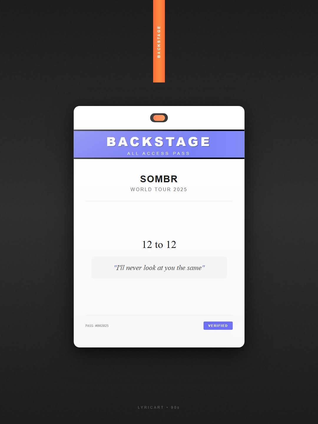 12 to 12 sombr Lyrics - I don't want anyone else - Backstage Pass