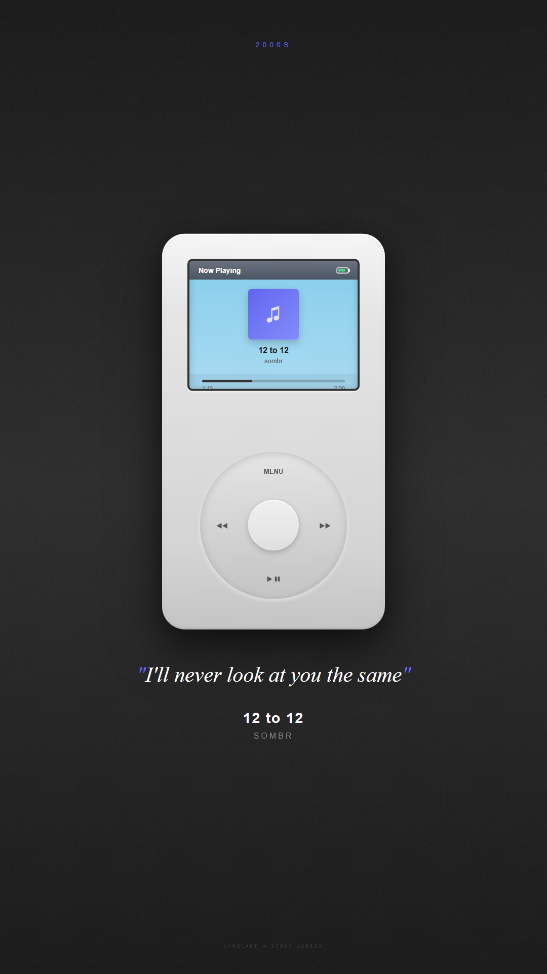 12 to 12 sombr Lyrics - I don't want anyone else - iPod Classic