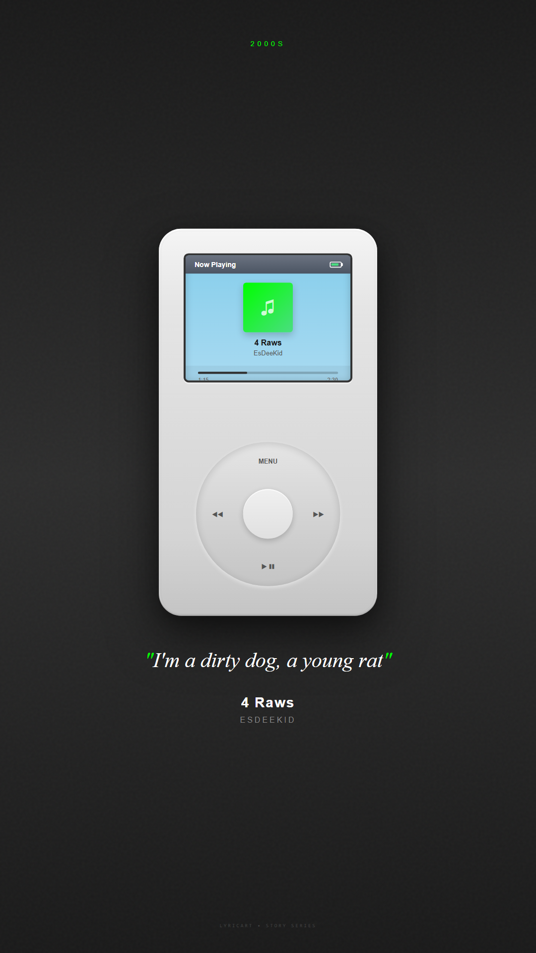 4 Raws EsDeeKid Lyrics - Four man deep in this German - iPod Classic
