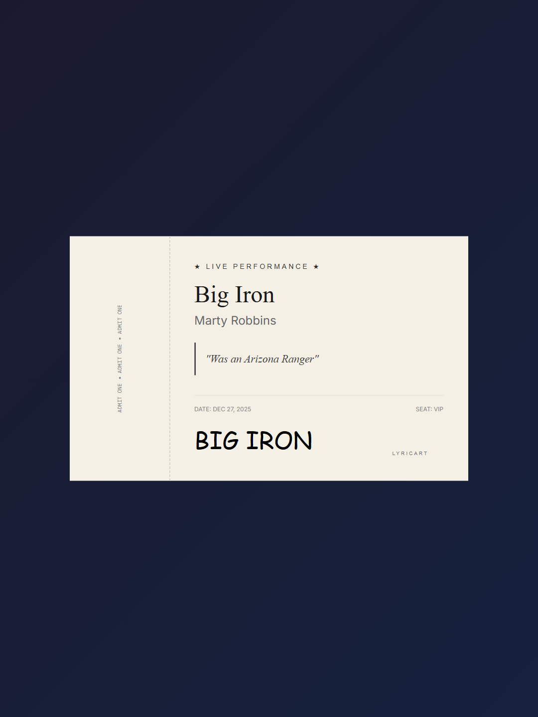 Big Iron Marty Robbins Lyrics - Rode a stranger one fine day - Concert Ticket