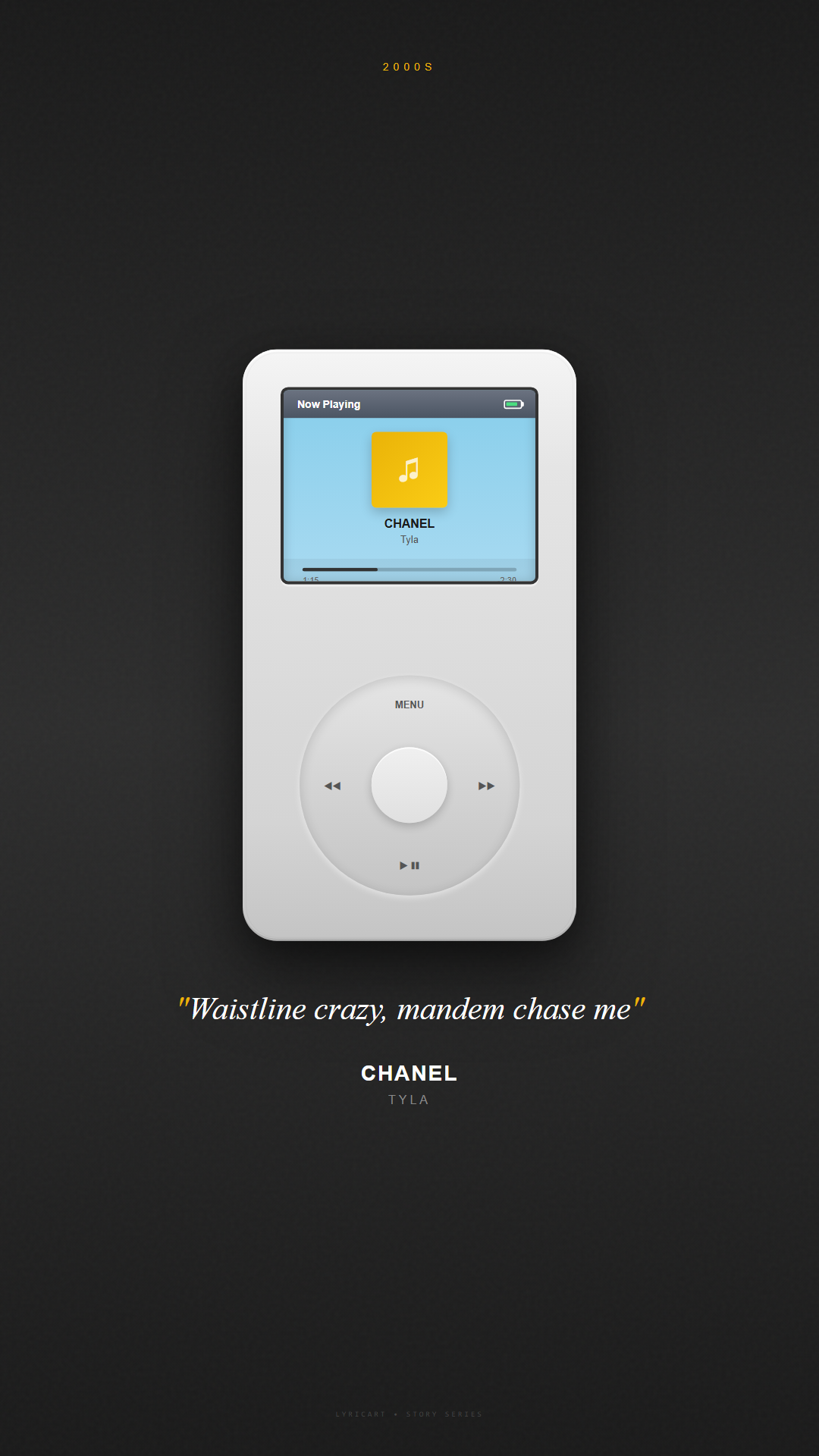 CHANEL Tyla Lyrics - How you say you love me? You ain't put me in Chanel - iPod Classic