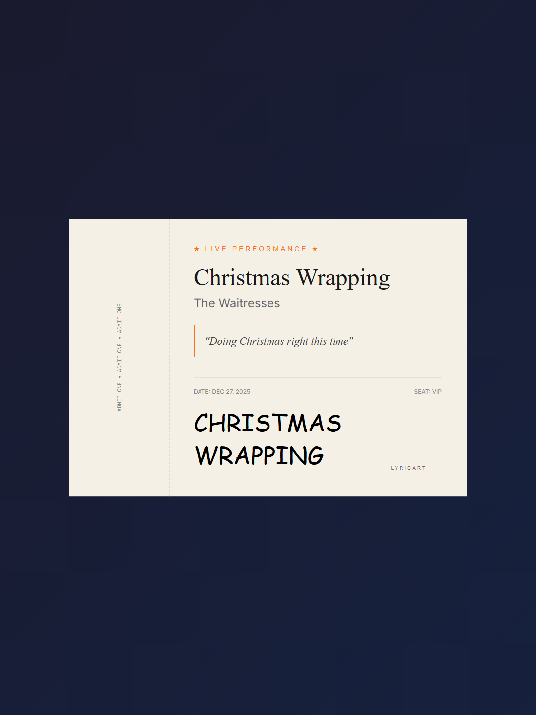 Christmas Wrapping The Waitresses Lyrics - All this year's been a busy blur - Concert Ticket