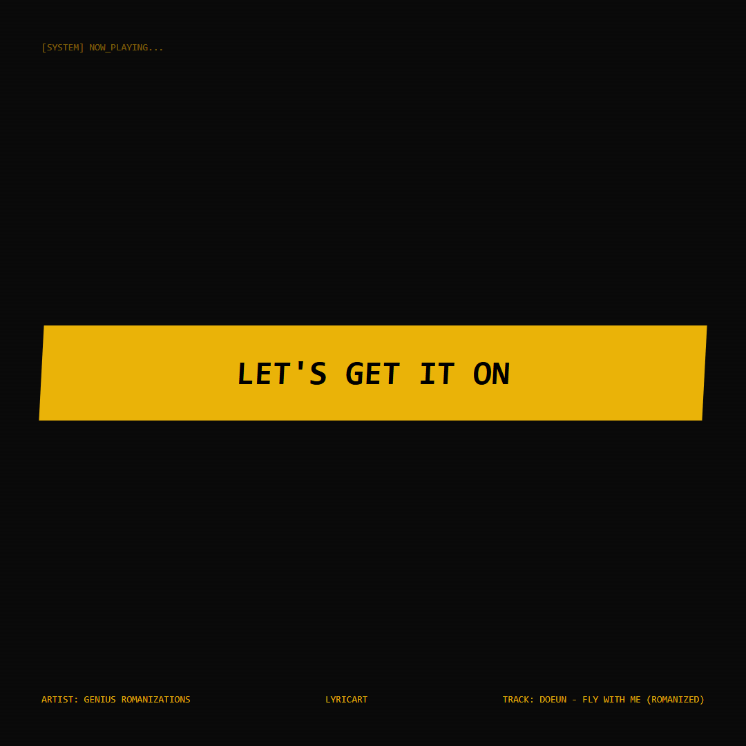 DOEUN - Fly with me (Romanized) Genius Romanizations Lyrics - Let's get it on - Glitch Art