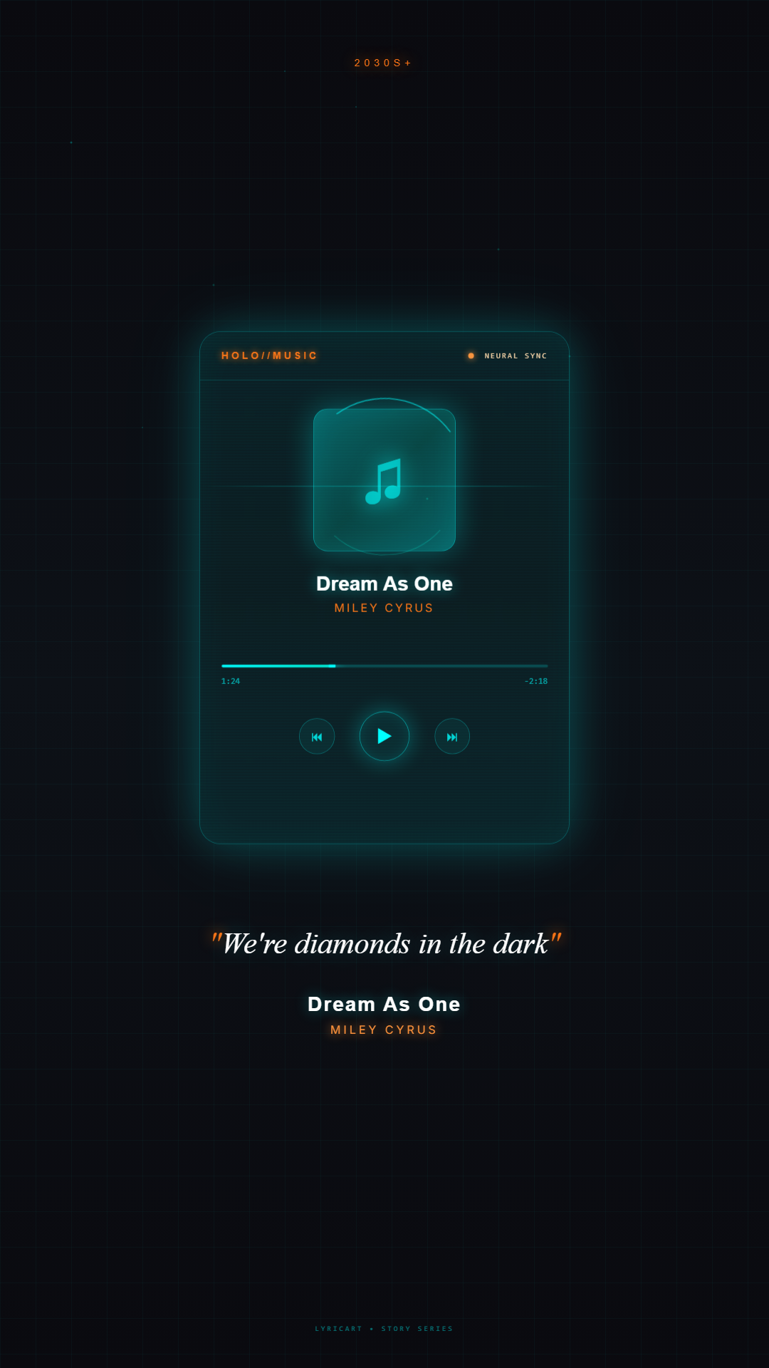 Dream As One Miley Cyrus Lyrics - Our love will never fade away - Holographic