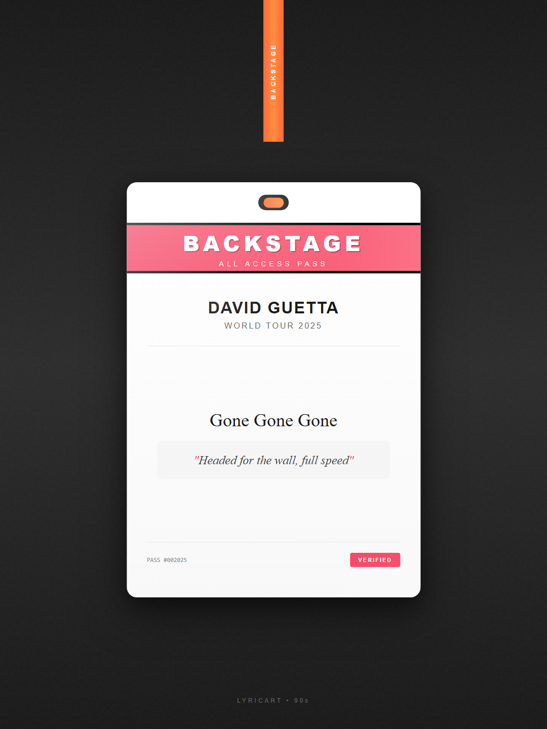 Gone Gone Gone David Guetta Lyrics - We were fire, impossible to tame - Backstage Pass