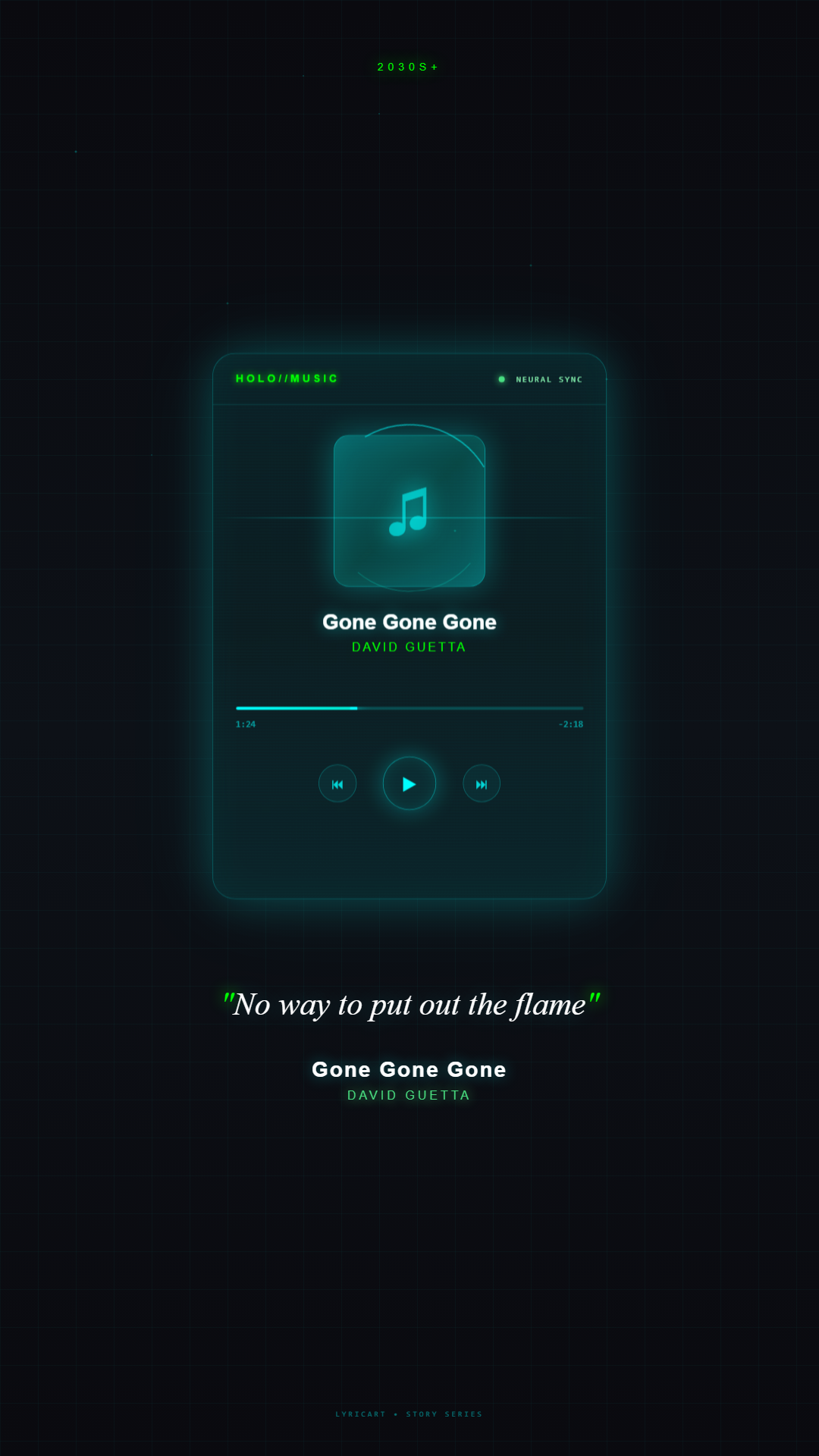 Gone Gone Gone David Guetta Lyrics - We were fire, impossible to tame - Holographic