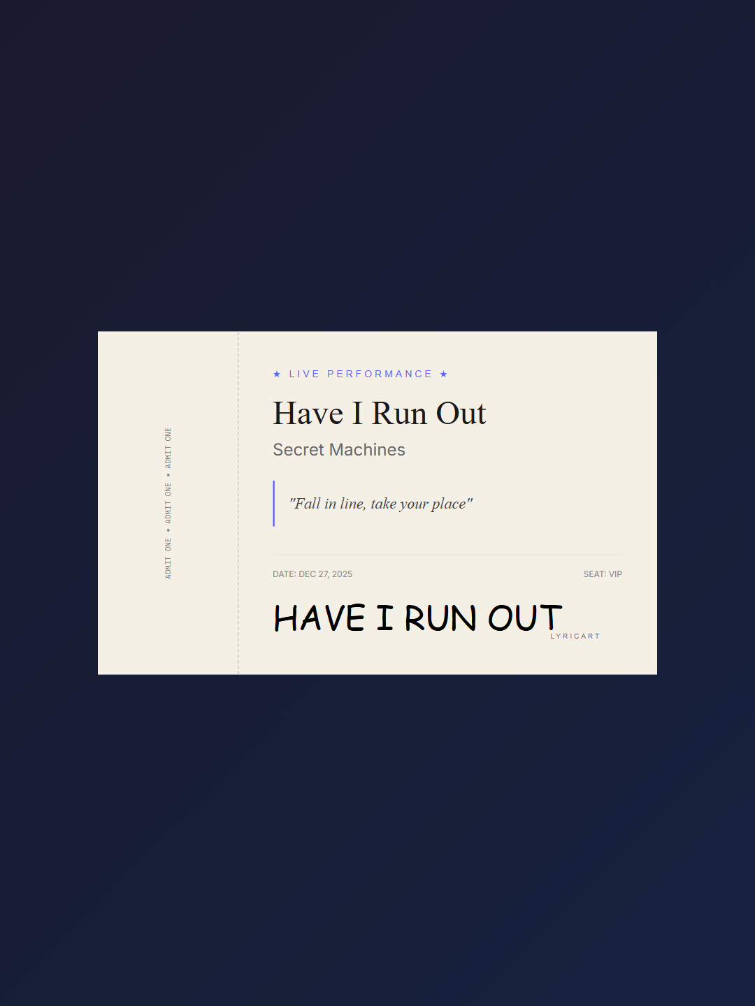 Have I Run Out Secret Machines Lyrics - The crowd against the guns - Concert Ticket