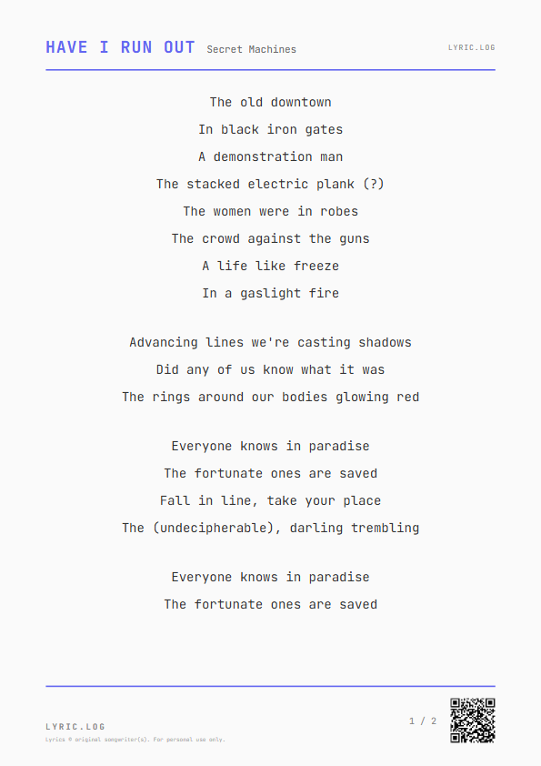 Have I Run Out Secret Machines Lyrics - The crowd against the guns - Receipt Style