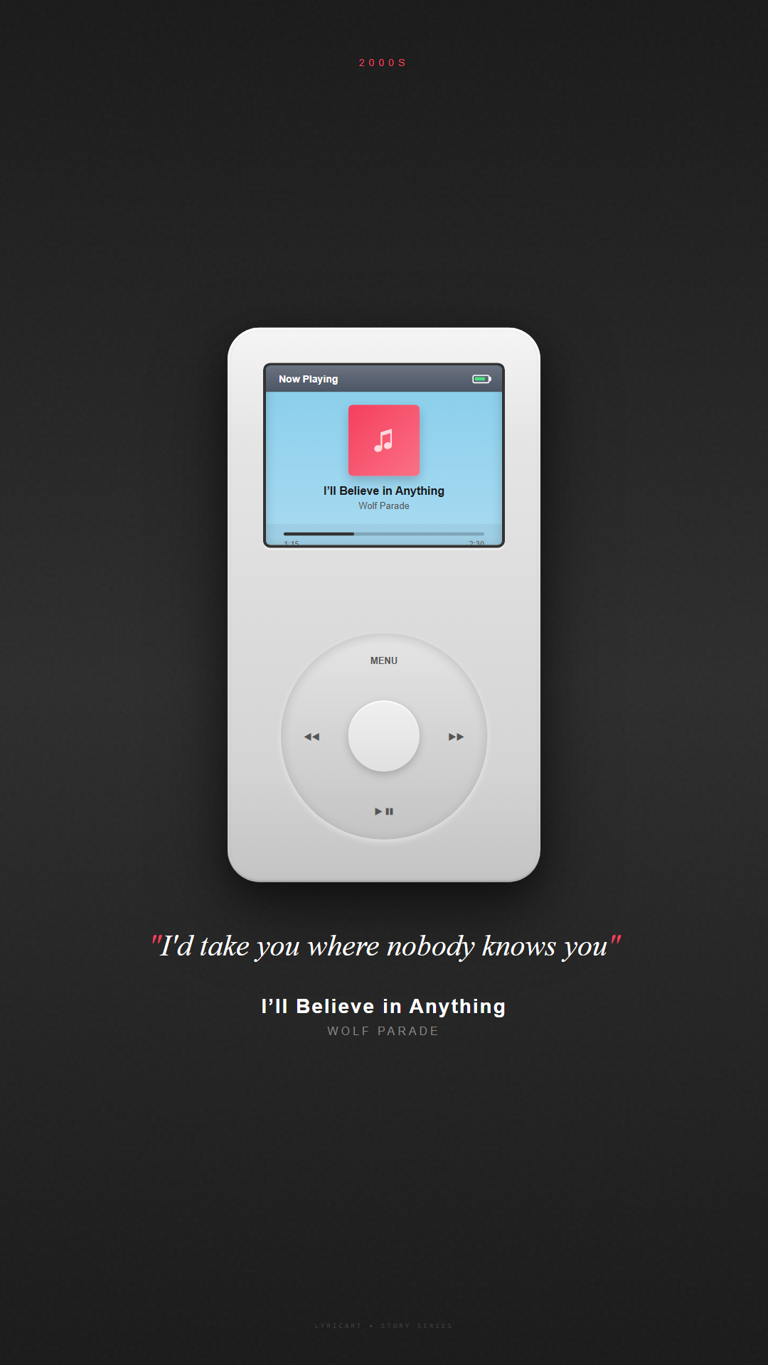I’ll Believe in Anything Wolf Parade Lyrics - Give me your eyes, I need sunshine - iPod Classic