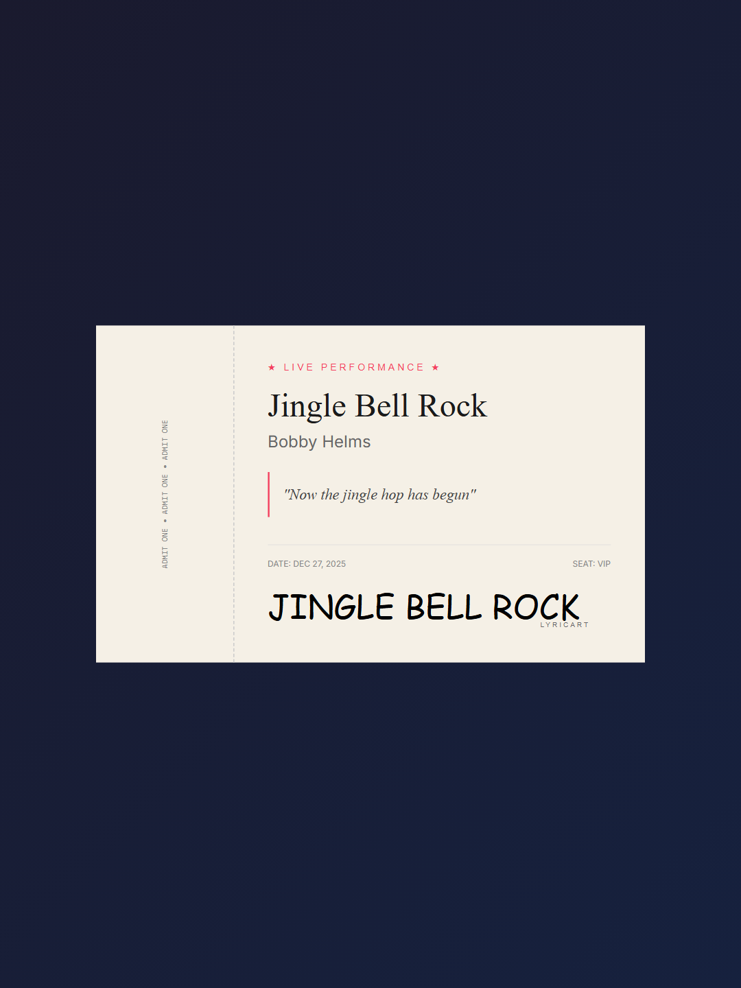 Jingle Bell Rock Bobby Helms Lyrics - Jingle bells swing and jingle bells ring - Concert Ticket