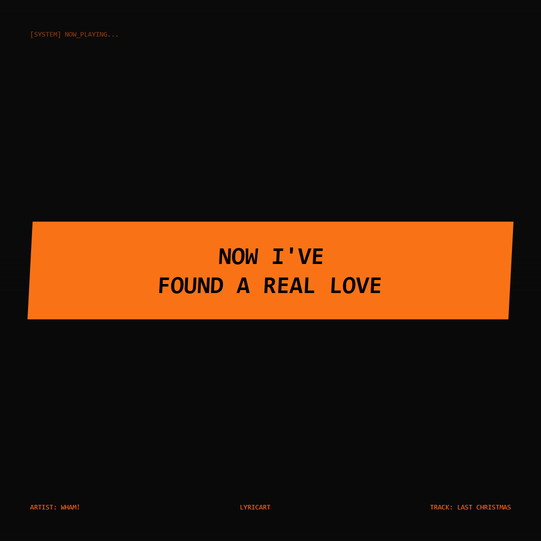 Last Christmas Wham! Lyrics - Now I've found a real love - Glitch Art