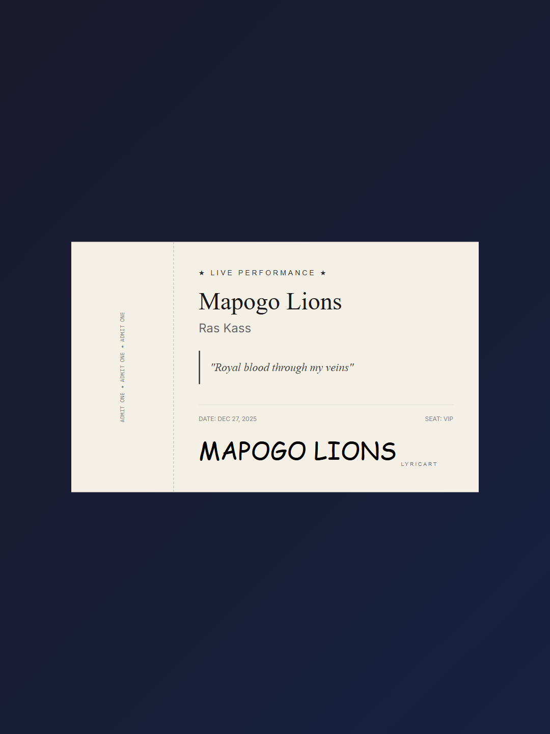 Mapogo Lions Ras Kass Lyrics - The tale of the infamous Mapogo Lions - Concert Ticket
