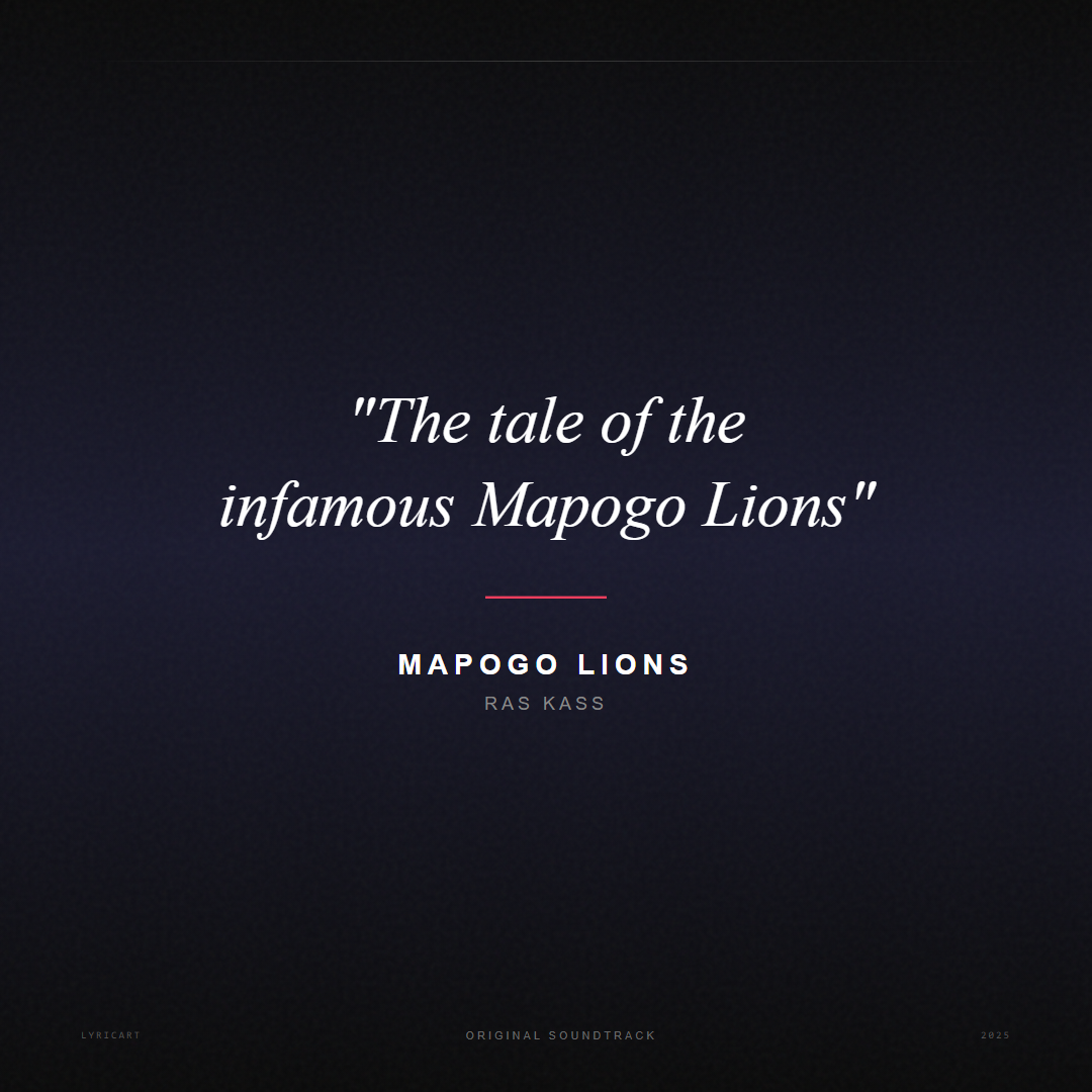 Mapogo Lions Ras Kass Lyrics - The tale of the infamous Mapogo Lions - Movie Poster
