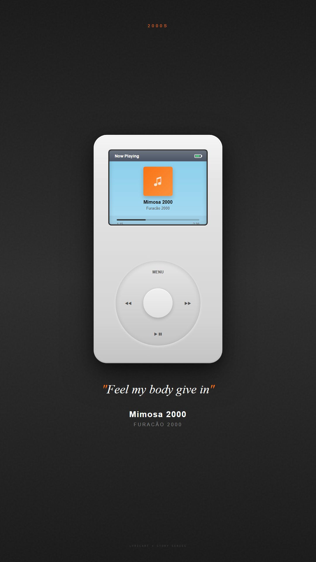 Mimosa 2000 Furacão 2000 Lyrics - Feel my body give in - iPod Classic