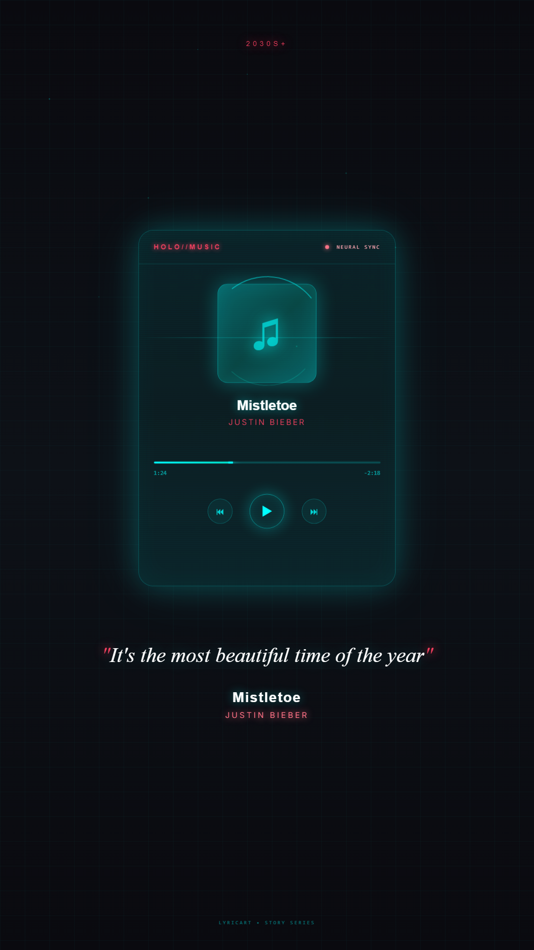 Mistletoe Justin Bieber Lyrics - It's the most beautiful time of the year - Holographic