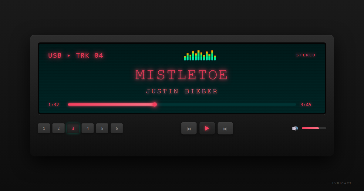 Mistletoe Justin Bieber Lyrics - It's the most beautiful time of the year - Car Stereo