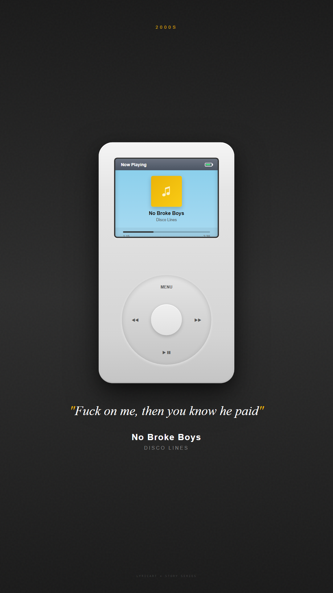 No Broke Boys Disco Lines Lyrics - Ex on the line, just as I suspected - iPod Classic
