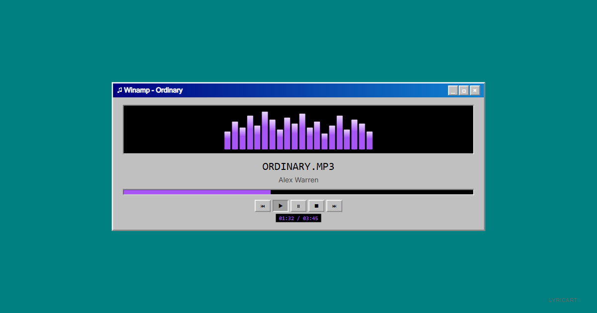 Ordinary Alex Warren Lyrics - The holy water's watered down - Windows 95