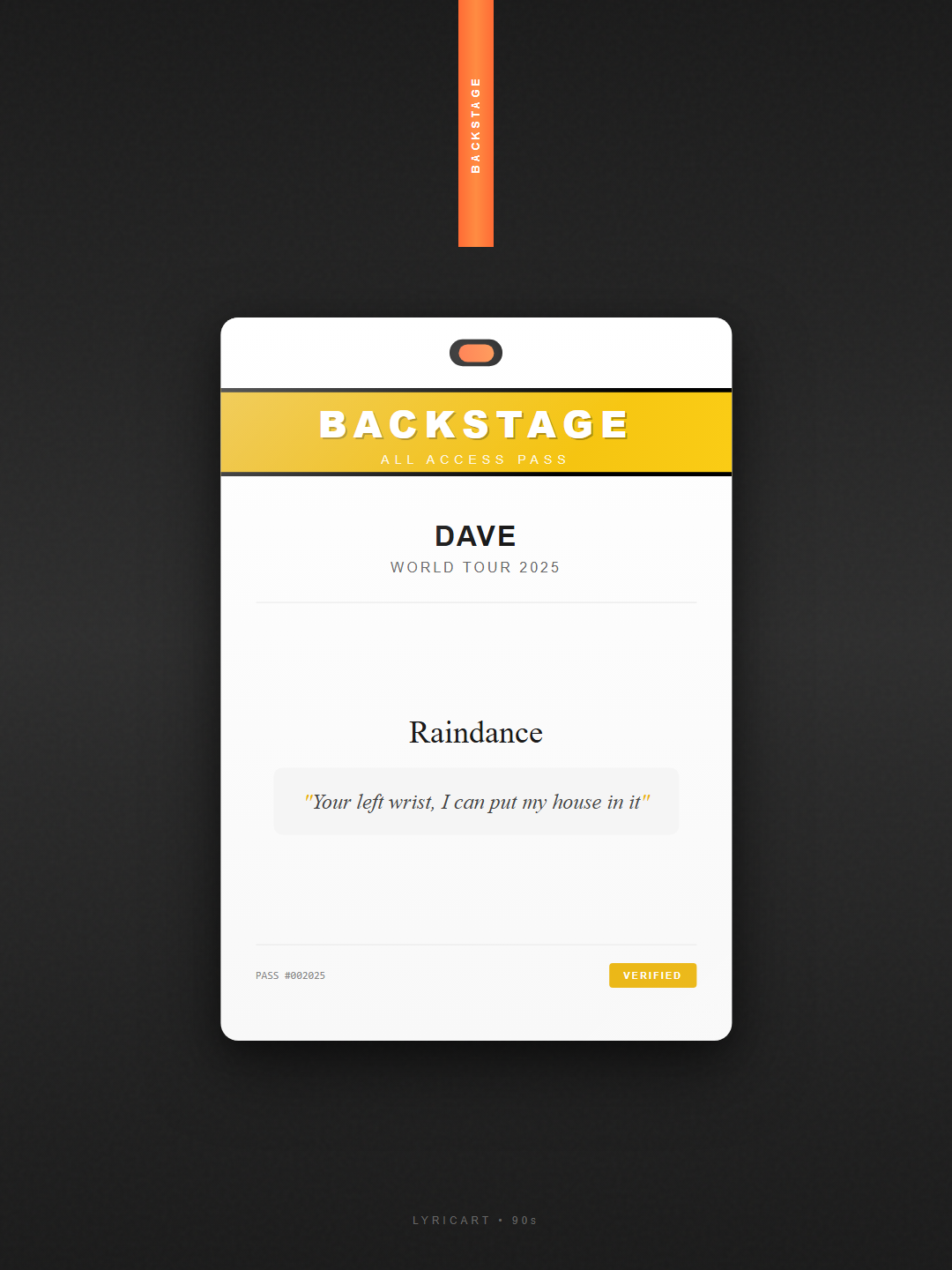 Raindance Dave Lyrics - That's when I knew your heart was scarrin' - Backstage Pass