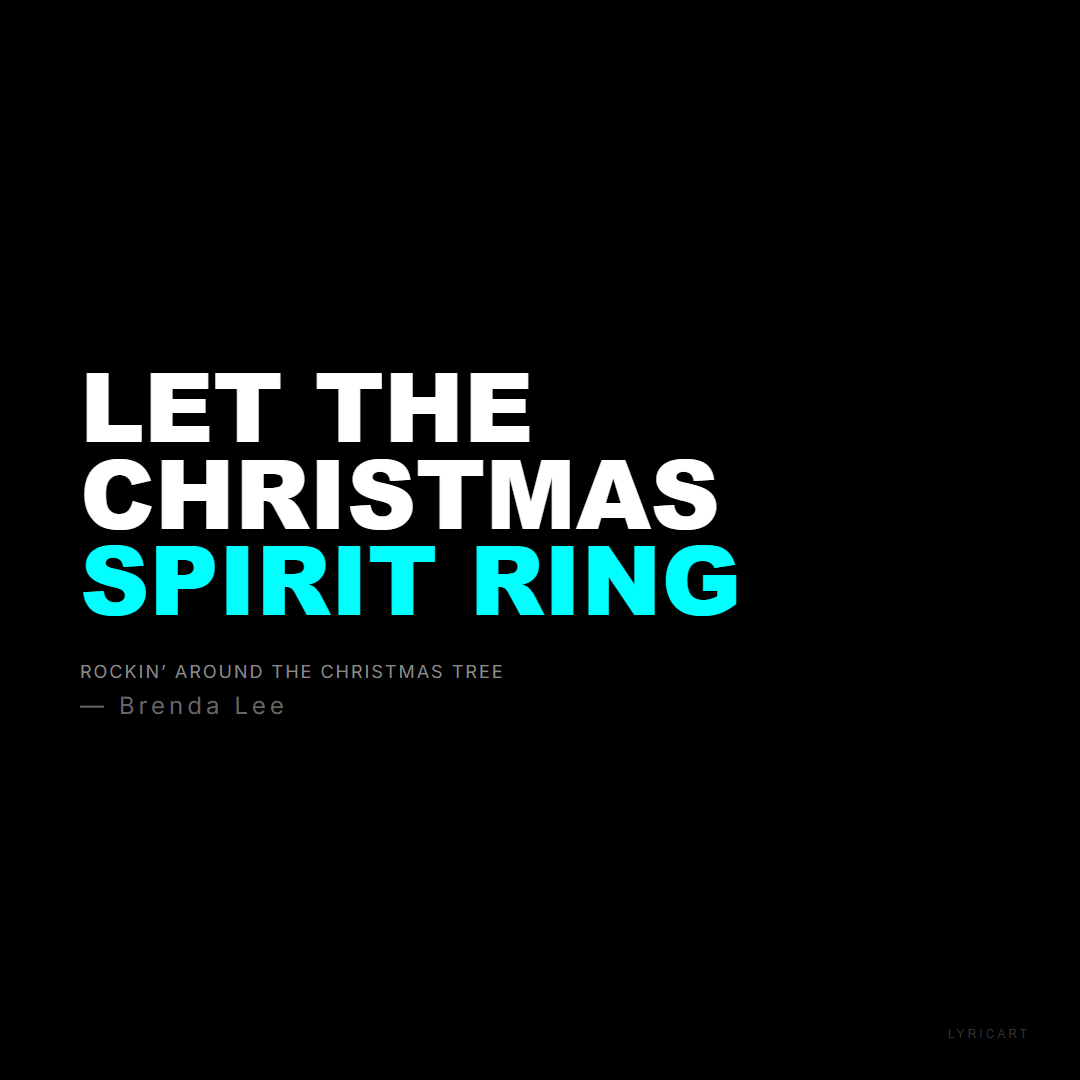 Rockin’ Around the Christmas Tree Brenda Lee Lyrics - Let the Christmas spirit ring - Bold Impact