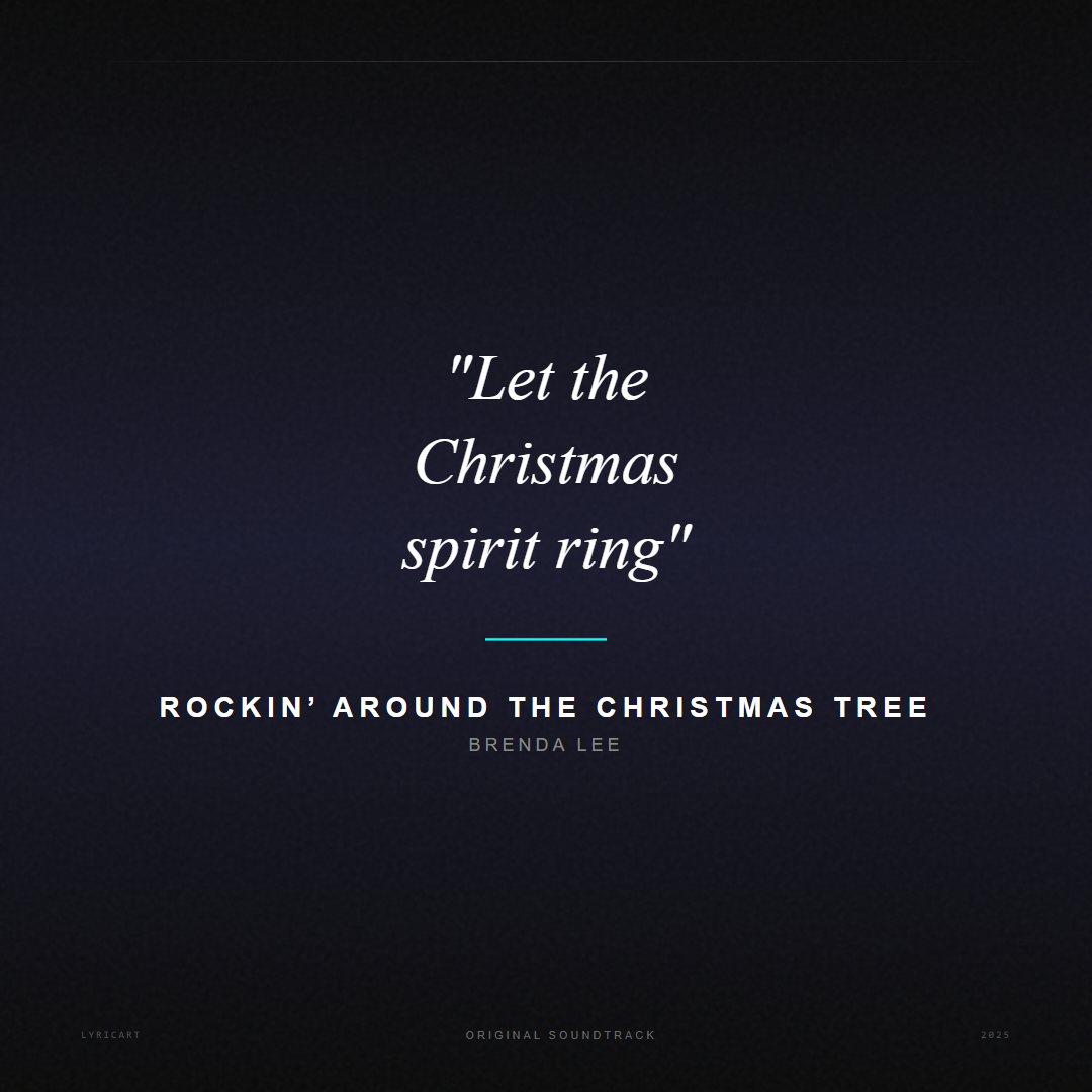 Rockin’ Around the Christmas Tree Brenda Lee Lyrics - Let the Christmas spirit ring - Movie Poster