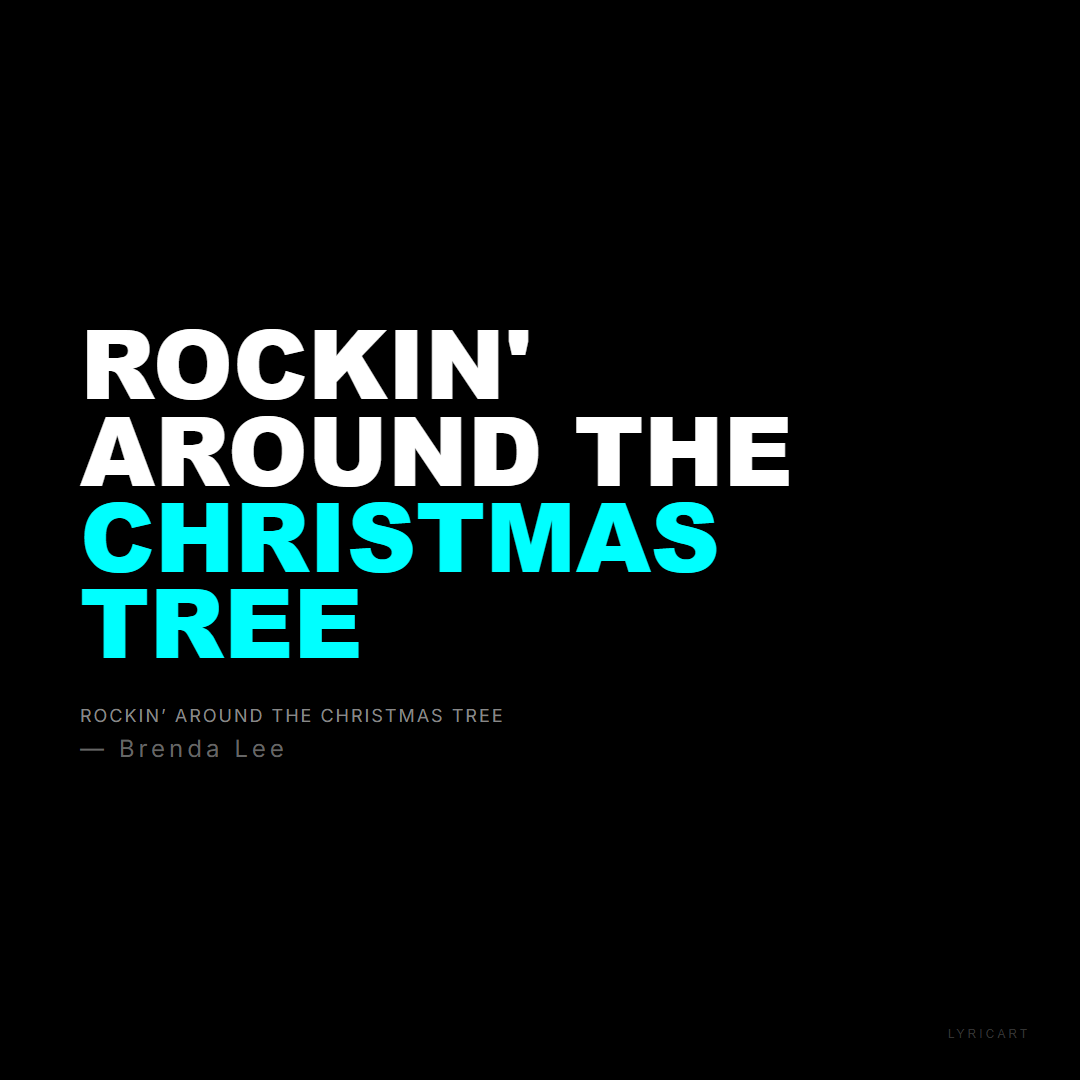 Rockin’ Around the Christmas Tree