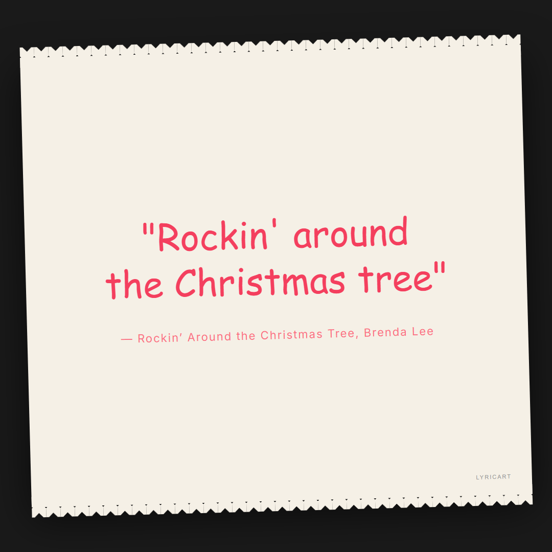 Rockin’ Around the Christmas Tree Brenda Lee Lyrics - Rockin' around the Christmas tree - Torn Paper