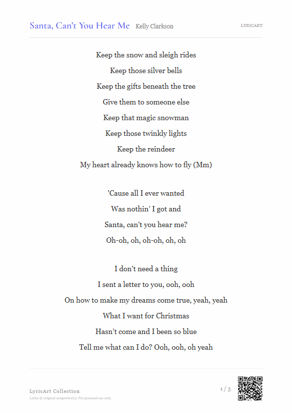 Santa, Can’t You Hear Me Kelly Clarkson Lyrics - Keep the snow and sleigh rides - Readable