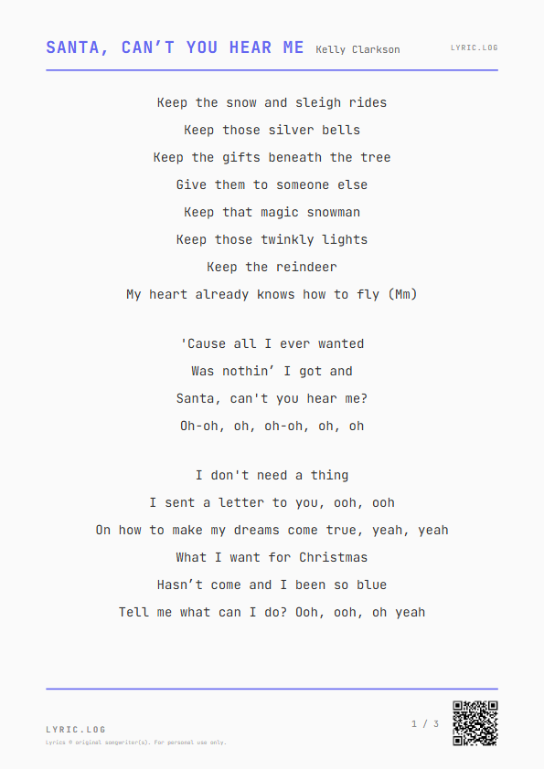 Santa, Can’t You Hear Me Kelly Clarkson Lyrics - Keep the snow and sleigh rides - Receipt Style