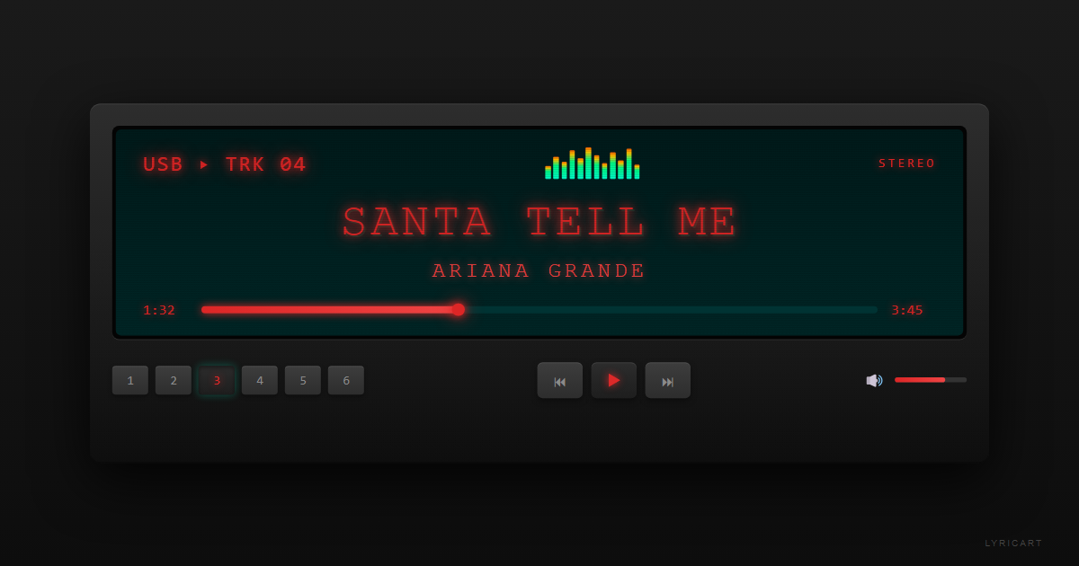Santa Tell Me Ariana Grande Lyrics - Santa, tell me if you're really there - Car Stereo