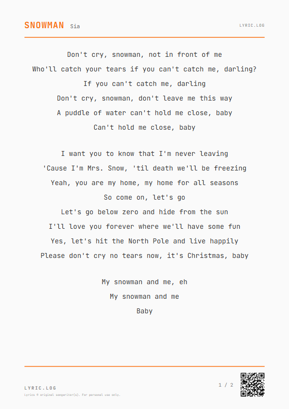 Snowman Sia Lyrics - Don't cry, snowman, not in front of me - Receipt Style