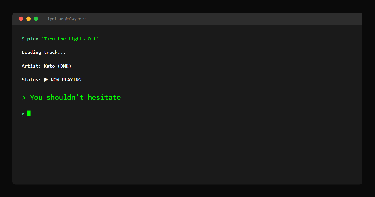 Turn the Lights Off Kato (DNK) Lyrics - Come on, baby, turn the lights off - Terminal