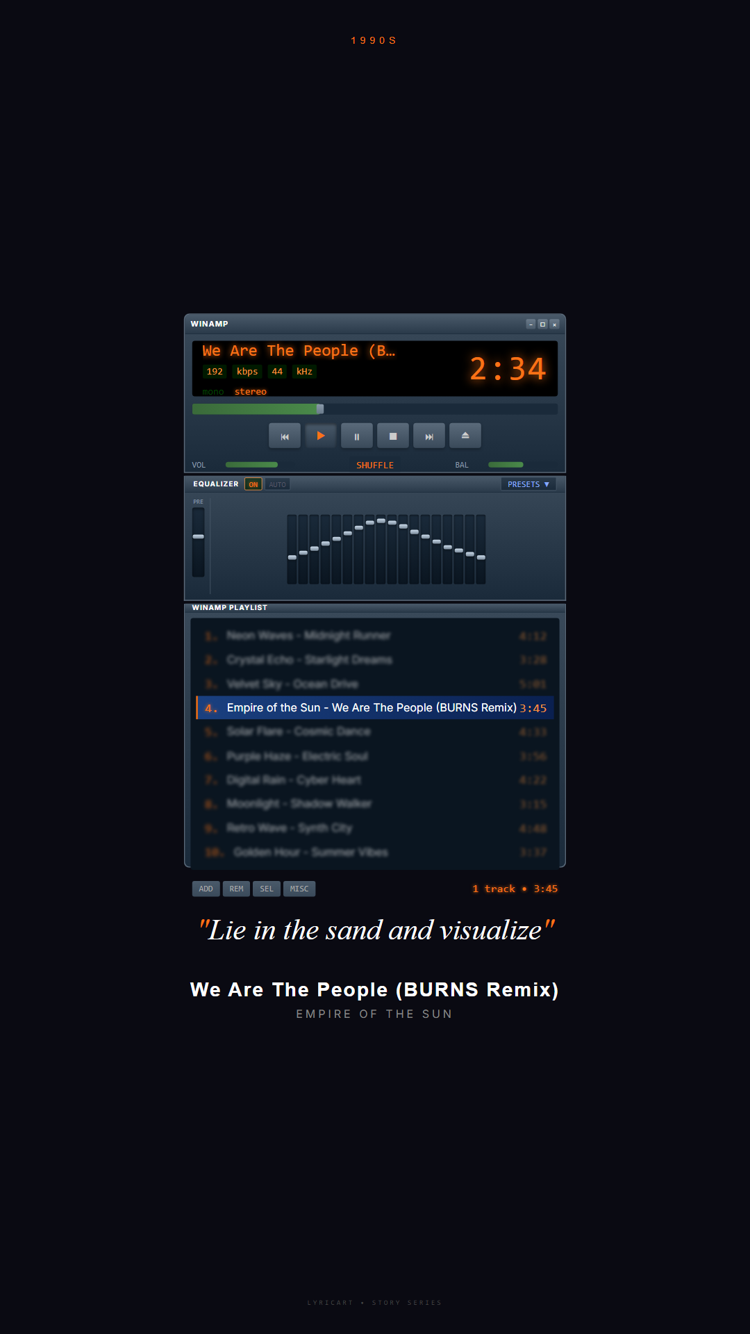 We Are The People (BURNS Remix) Empire of the Sun Lyrics - We can remember swimmin' in December - Winamp