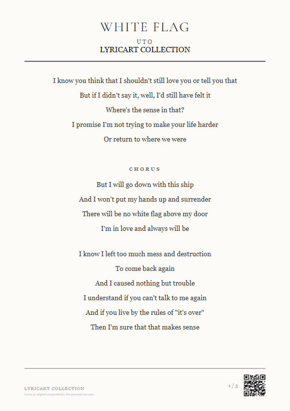 White Flag UTO Lyrics - If I didn't say it, I'd still have felt it - Magazine Style