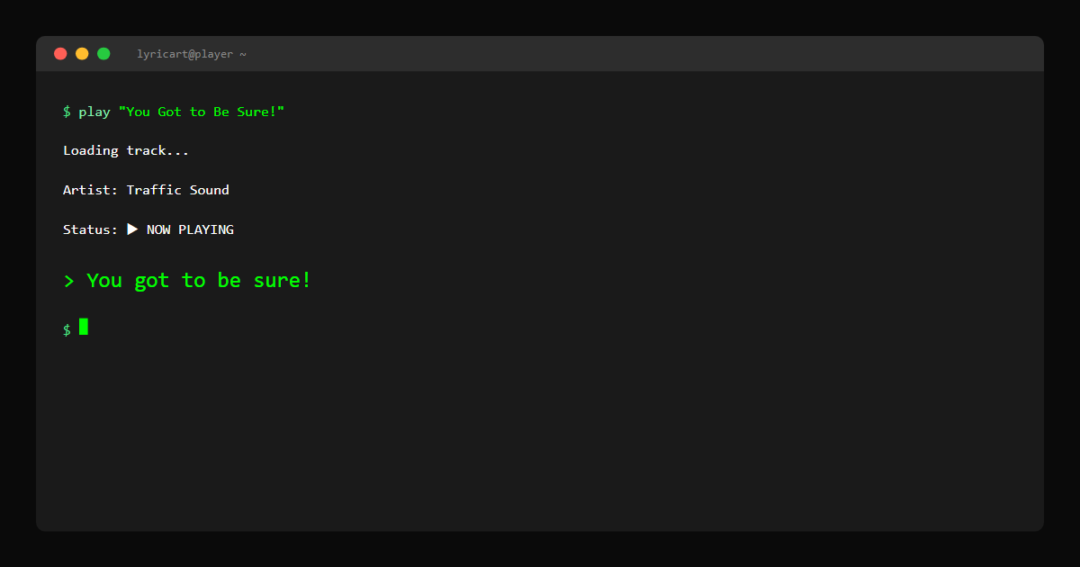 You Got to Be Sure! Traffic Sound Lyrics - I been tryin' so hard to make it on my own - Terminal