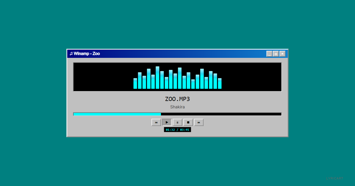 Zoo Shakira Lyrics - We're wild and we can't be tamed - Windows 95